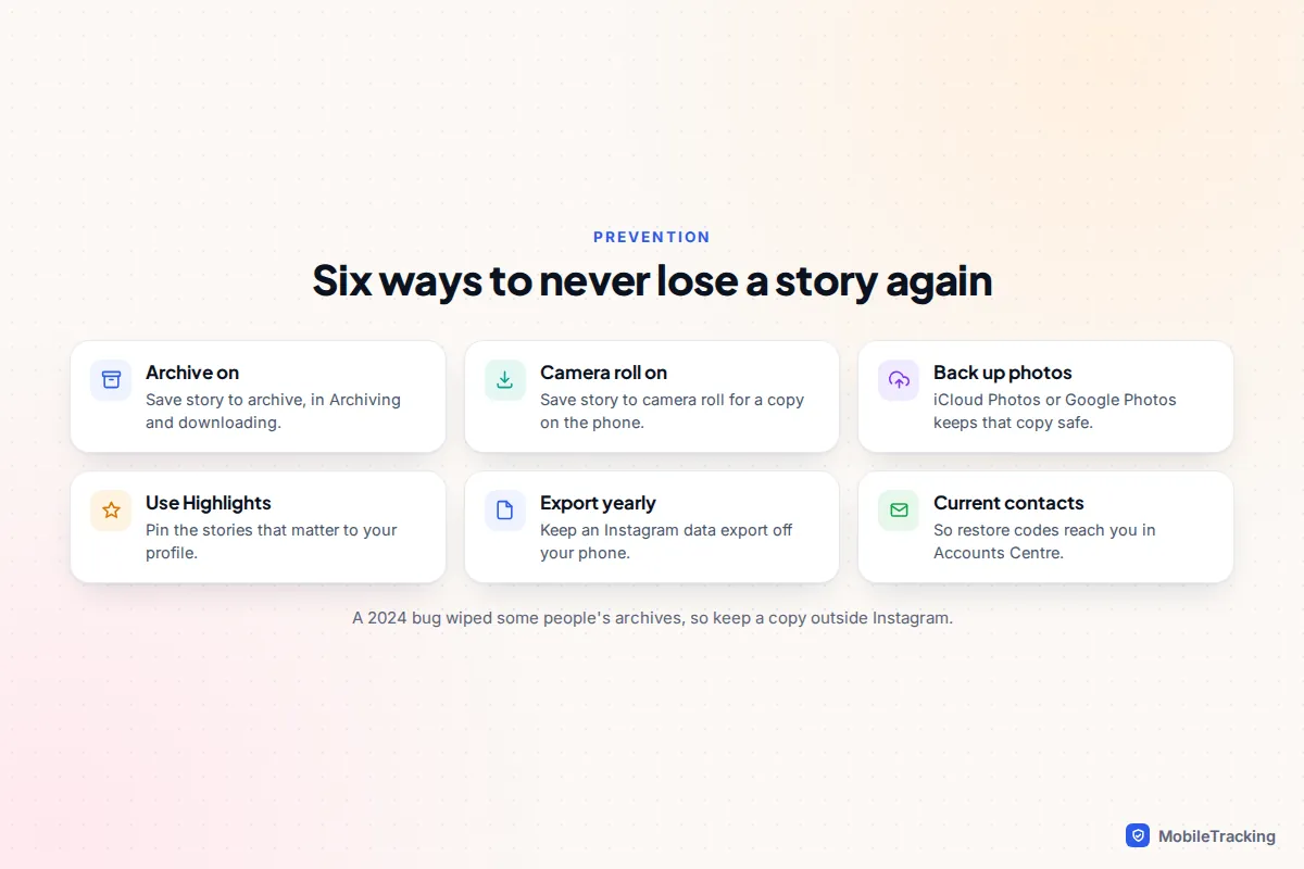 Checklist of six Instagram settings and habits that keep stories recoverable