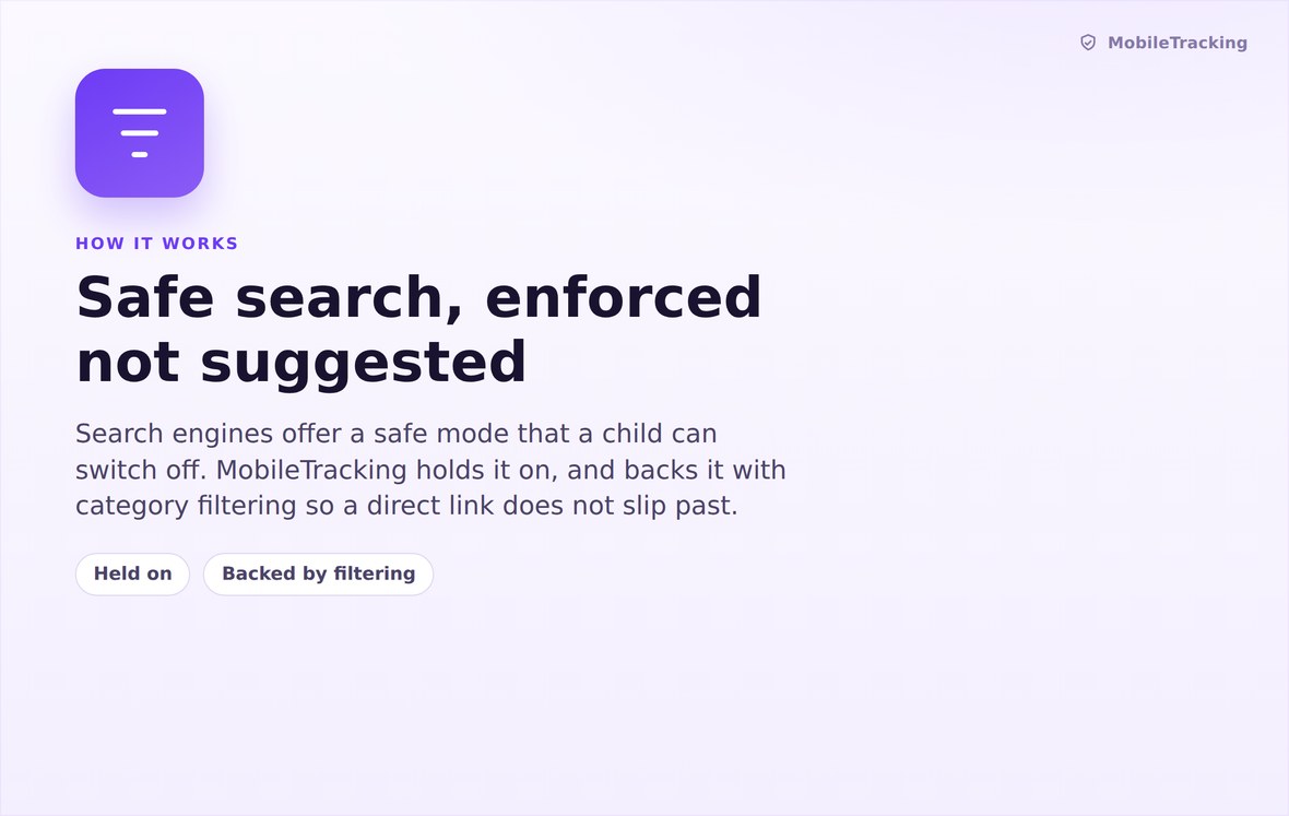 How safe search is held on rather than merely suggested